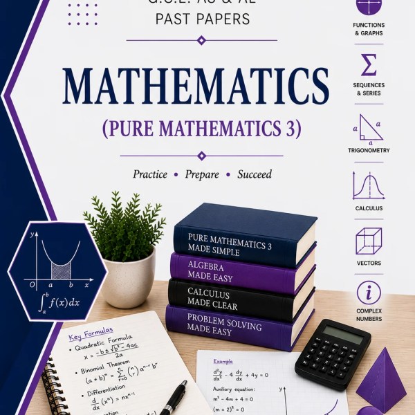 Edexcel A2 Mathematics - Pure 3 (P3) Past Papers