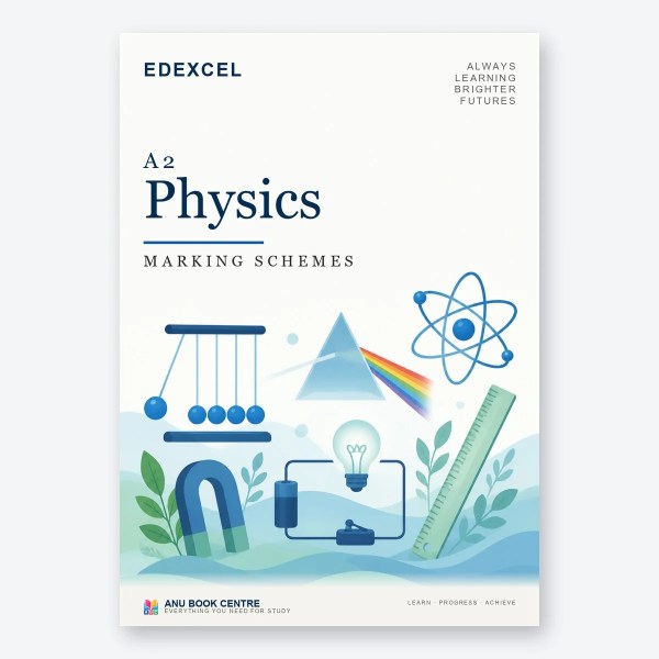 Edexcel International Advanced Level A2 Physics Unit 4 Mark Schemes – Printed & Bound - cover