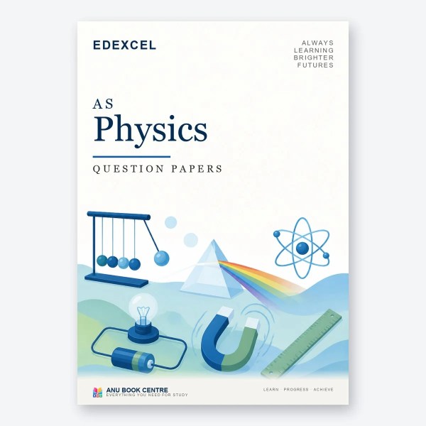 Edexcel International Advanced Level AS Physics Unit 1 Question Papers – Printed & Bound - cover